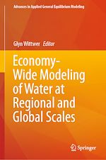 Télécharger le livre :  Economy-Wide Modeling of Water at Regional and Global Scales