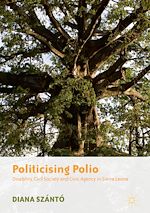 Télécharger le livre :  Politicising Polio