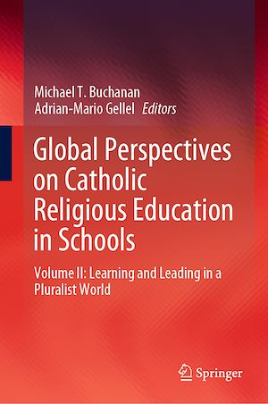 Téléchargez le livre :  Global Perspectives on Catholic Religious Education in Schools