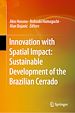 Télécharger le livre :  Innovation with Spatial Impact: Sustainable Development of the Brazilian Cerrado