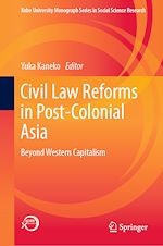 Télécharger le livre :  Civil Law Reforms in Post-Colonial Asia