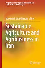 Télécharger le livre :  Sustainable Agriculture and Agribusiness in Iran