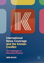 Télécharger le livre :  International News Coverage and the Korean Conflict