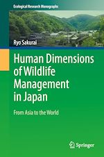 Download this eBook Human Dimensions of Wildlife Management in Japan