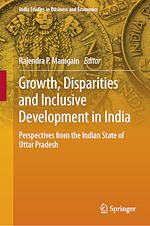 Télécharger le livre :  Growth, Disparities and Inclusive Development in India