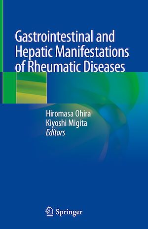 Téléchargez le livre :  Gastrointestinal and Hepatic Manifestations of Rheumatic Diseases