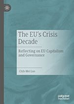 Télécharger le livre :  The EU's Crisis Decade