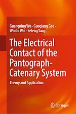 Télécharger le livre :  The Electrical Contact of the Pantograph-Catenary System