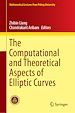 Télécharger le livre :  The Computational and Theoretical Aspects of Elliptic Curves