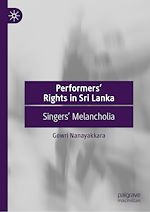 Télécharger le livre :  Performers' Rights in Sri Lanka