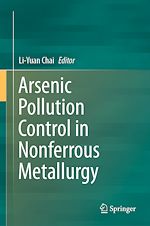 Télécharger le livre :  Arsenic Pollution Control in Nonferrous Metallurgy