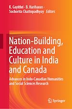 Télécharger le livre :  Nation-Building, Education and Culture in India and Canada