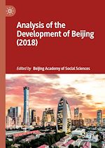 Télécharger le livre :  Analysis of the Development of Beijing (2018)