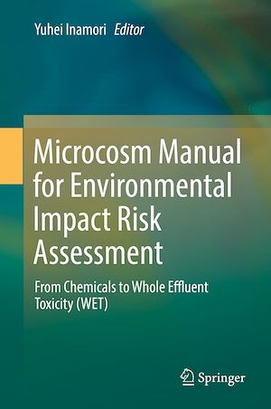 Téléchargez le livre :  Microcosm Manual for Environmental Impact Risk Assessment