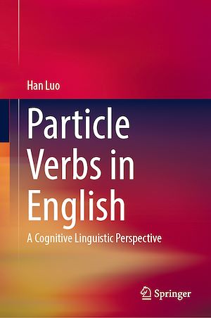 Téléchargez le livre :  Particle Verbs in English
