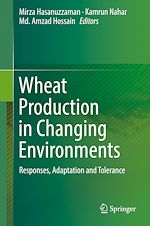 Télécharger le livre :  Wheat Production in Changing Environments