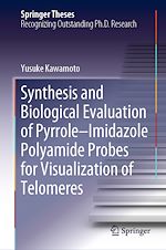 Télécharger le livre :  Synthesis and Biological Evaluation of Pyrrole–Imidazole Polyamide Probes for Visualization of Telomeres