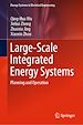 Télécharger le livre :  Large-Scale Integrated Energy Systems