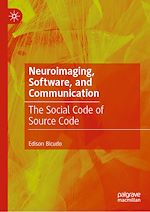 Télécharger le livre :  Neuroimaging, Software, and Communication