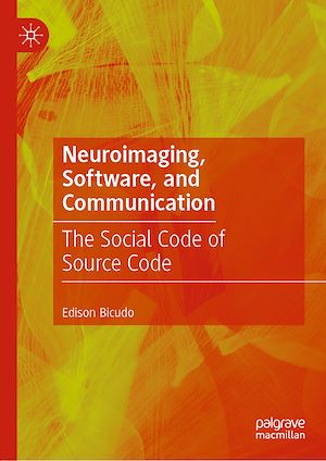 Téléchargez le livre :  Neuroimaging, Software, and Communication