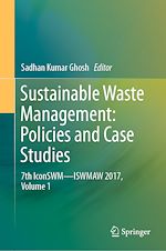 Télécharger le livre :  Sustainable Waste Management: Policies and Case Studies