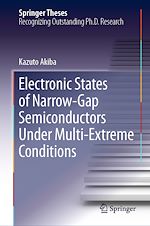 Télécharger le livre :  Electronic States of Narrow-Gap Semiconductors Under Multi-Extreme Conditions