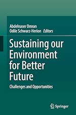 Télécharger le livre :  Sustaining our Environment for Better Future