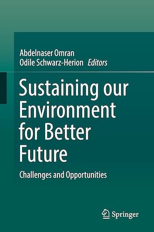 Téléchargez le livre :  Sustaining our Environment for Better Future