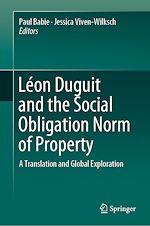 Télécharger le livre :  Léon Duguit and the Social Obligation Norm of Property