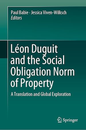 Téléchargez le livre :  Léon Duguit and the Social Obligation Norm of Property