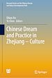 Télécharger le livre :  Chinese Dream and Practice in Zhejiang – Culture