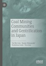 Télécharger le livre :  Coal Mining Communities and Gentrification in Japan