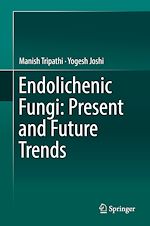 Télécharger le livre :  Endolichenic Fungi: Present and Future Trends