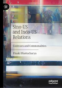 Télécharger le livre :  Sino-US and Indo-US Relations
