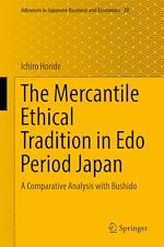 Download this eBook The Mercantile Ethical Tradition in Edo Period Japan