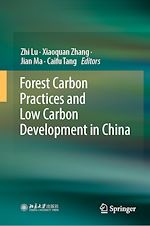 Télécharger le livre :  Forest Carbon Practices and Low Carbon Development in China