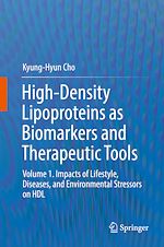 Télécharger le livre :  High-Density Lipoproteins as Biomarkers and Therapeutic Tools