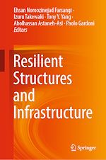 Télécharger le livre :  Resilient Structures and Infrastructure