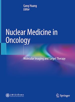 Télécharger le livre :  Nuclear Medicine in Oncology