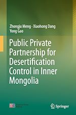 Télécharger le livre :  Public Private Partnership for Desertification Control in Inner Mongolia