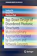 Télécharger le livre :  Top-Down Design of Disordered Photonic Structures