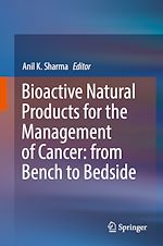 Télécharger le livre :  Bioactive Natural Products for the Management of Cancer: from Bench to Bedside