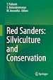 Télécharger le livre :  Red Sanders: Silviculture and Conservation