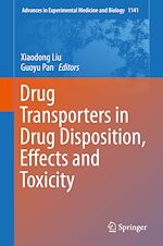 Télécharger le livre :  Drug Transporters in Drug Disposition, Effects and Toxicity