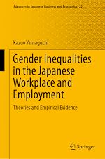 Download this eBook Gender Inequalities in the Japanese Workplace and Employment
