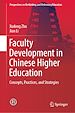 Télécharger le livre :  Faculty Development in Chinese Higher Education