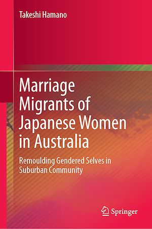 Téléchargez le livre :  Marriage Migrants of Japanese Women in Australia