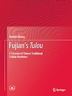 Télécharger le livre :  Fujian's Tulou