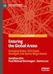 Télécharger le livre :  Entering the Global Arena