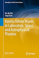 Télécharger le livre :  Kinetic Alfvén Waves in Laboratory, Space, and Astrophysical Plasmas